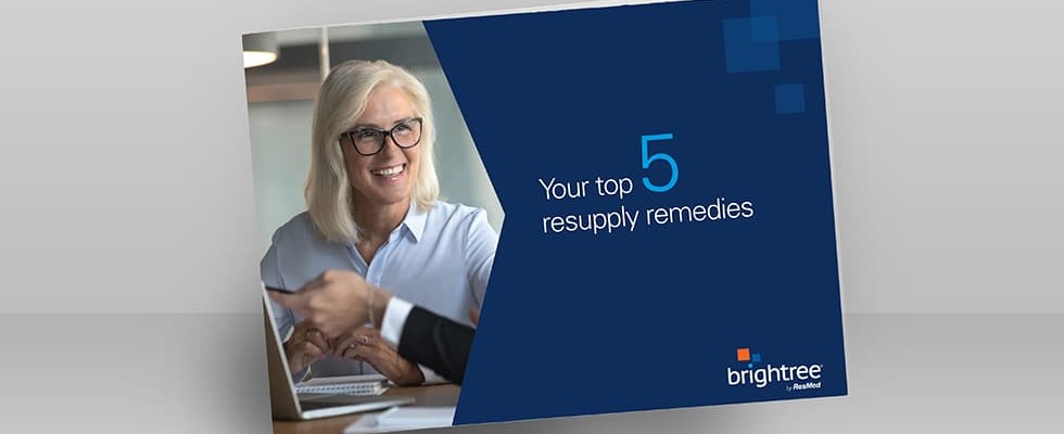 Brightree Top 5 Resupply Remedies e-Book